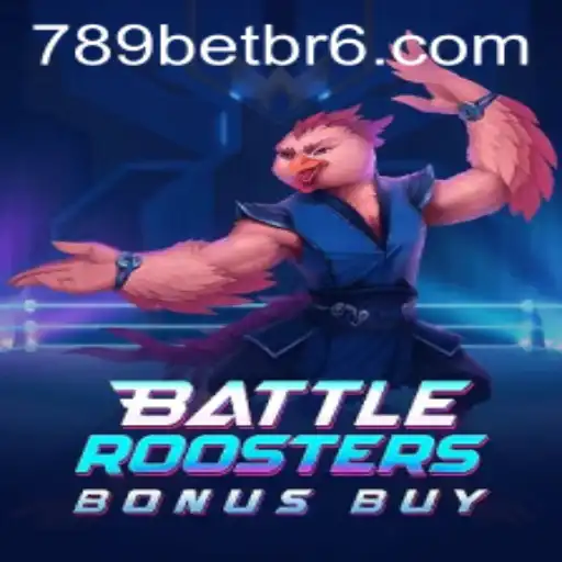 BattleRoostersBonusBuy: O Jogo que Está Revolucionando o Mercado de Apostas com 789BET